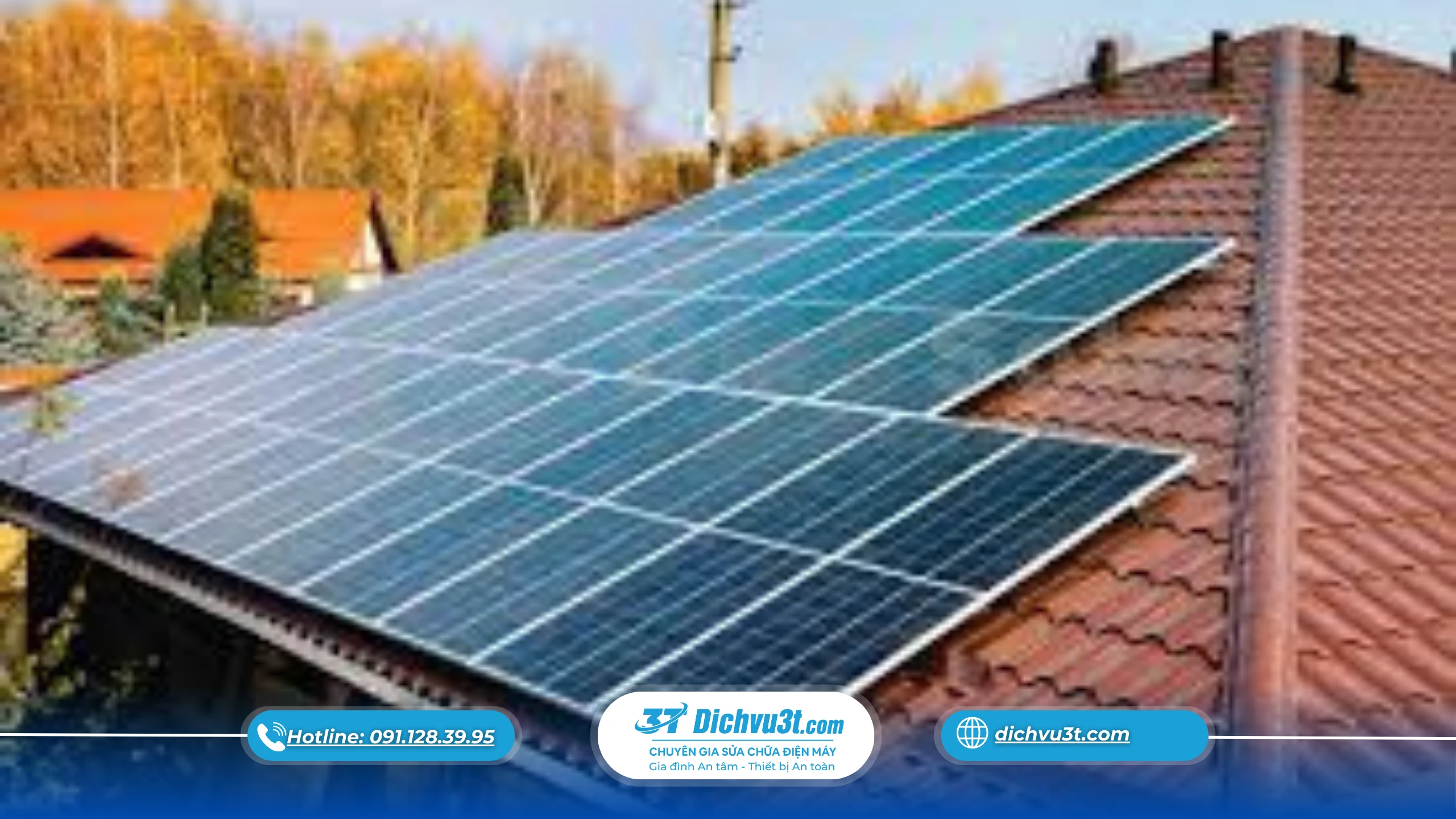 5 Sai Lầm Khiến Hệ Thống Điện Mặt Trời Nhanh Xuống Cấp