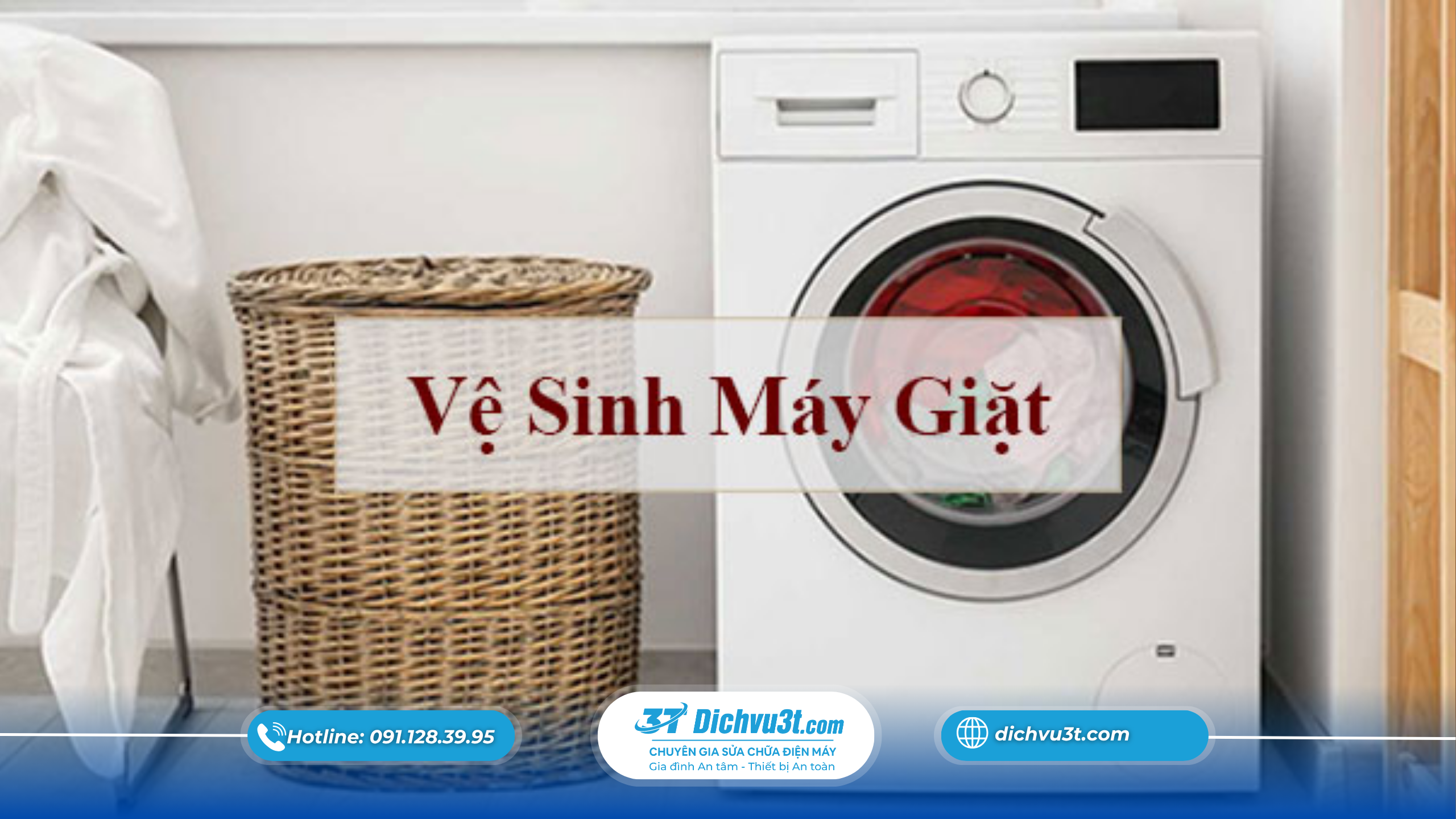 Bạn hiện đang xem Hướng dẫn cách vệ sinh máy giặt chuẩn, an toàn | Dịch Vụ 3T