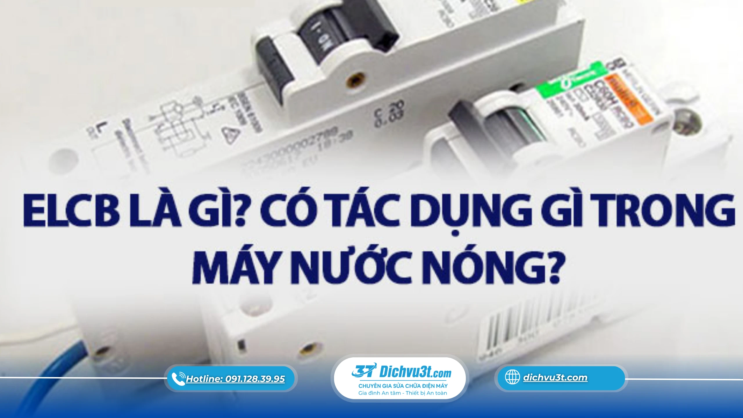 công nghệ chống giật ELCB trên bình nóng lạnh
