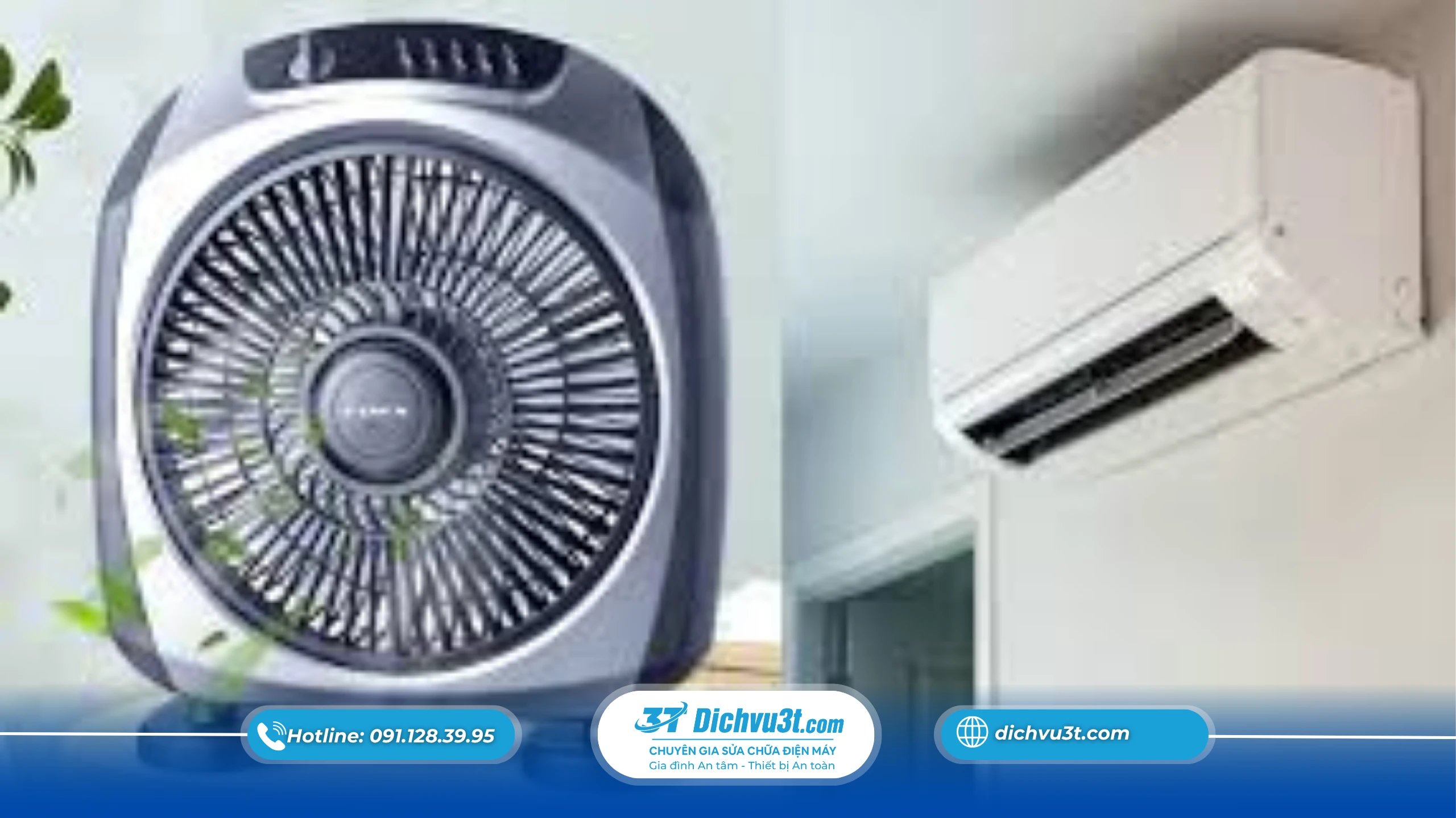 Kết hợp điều hòa và quạt – Giải pháp tiết kiệm nhất