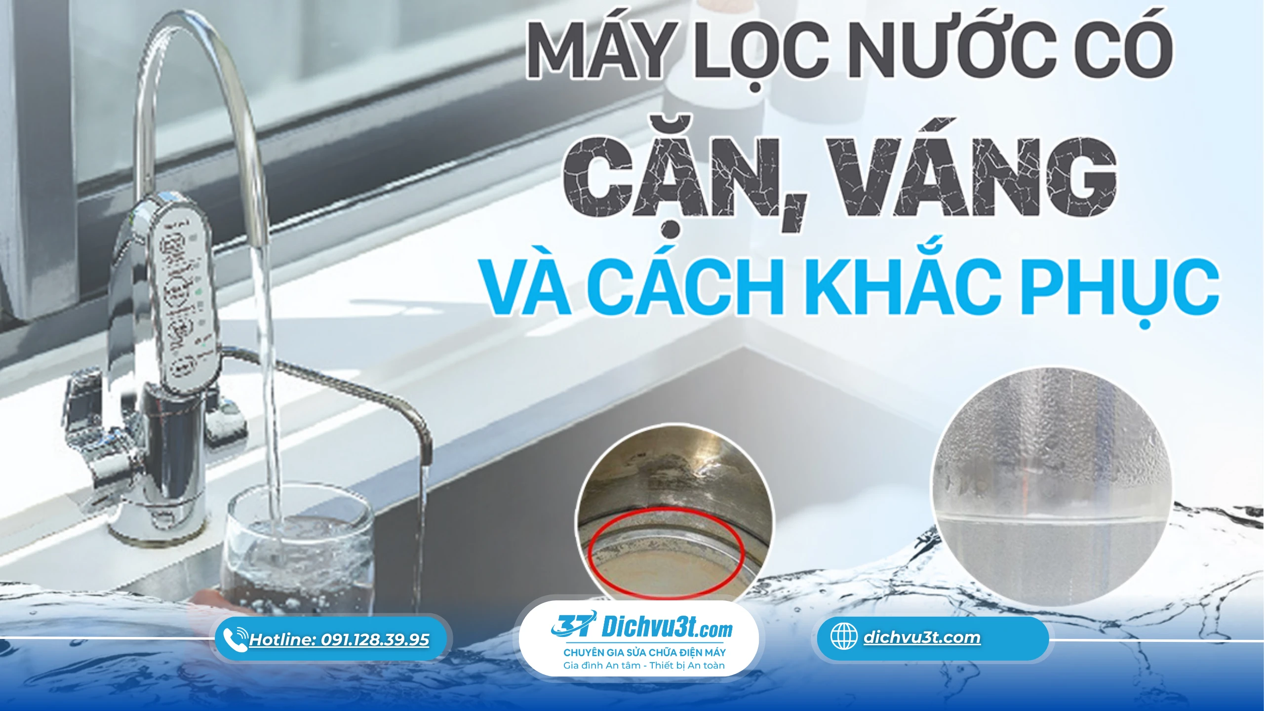 máy lọc nước có cặn, bảo trì máy lọc nước, sửa máy lọc nước, Dịch Vụ 3T