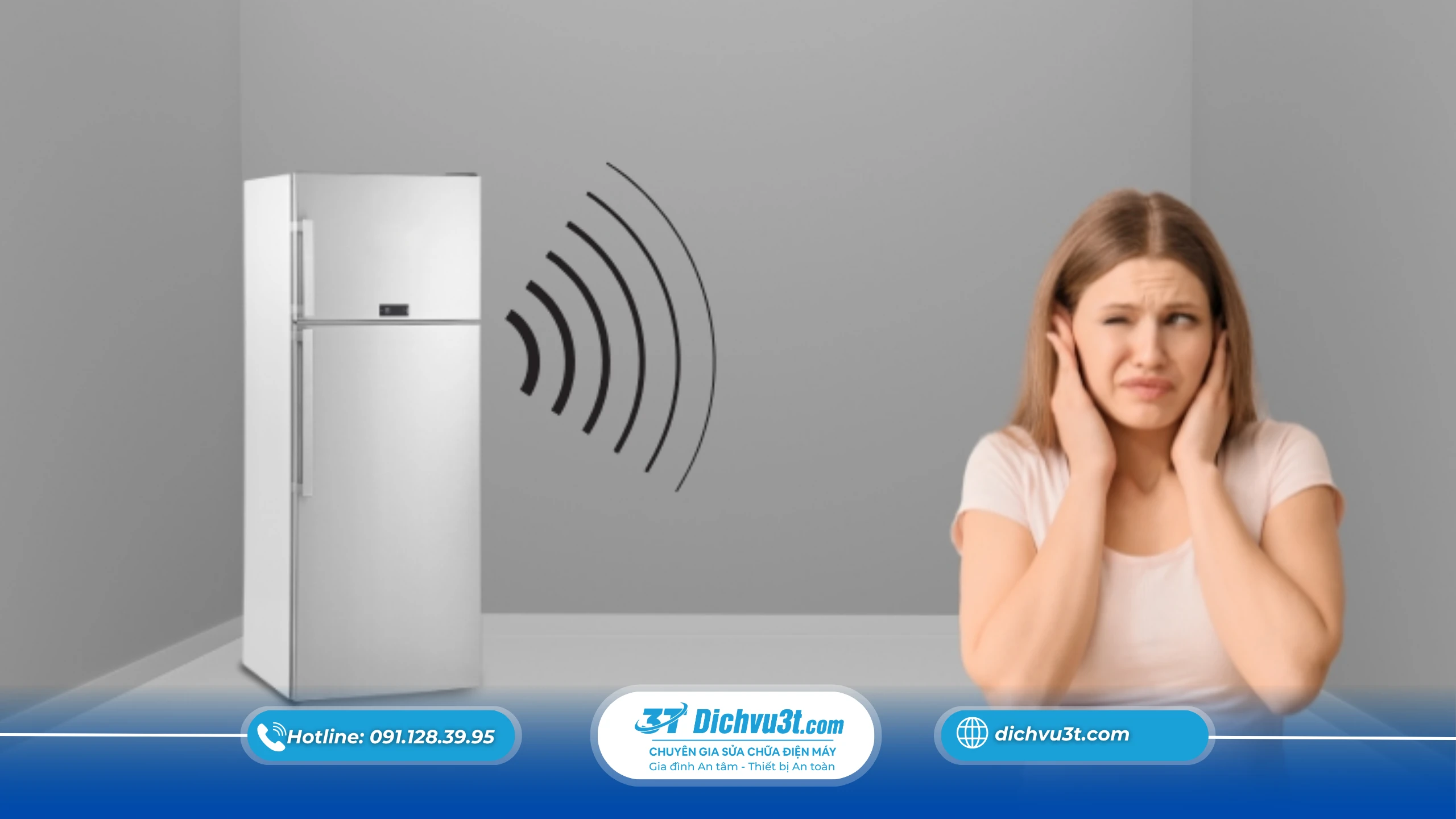 Tủ lạnh chạy ồn – Nguyên nhân và cách khắc phục