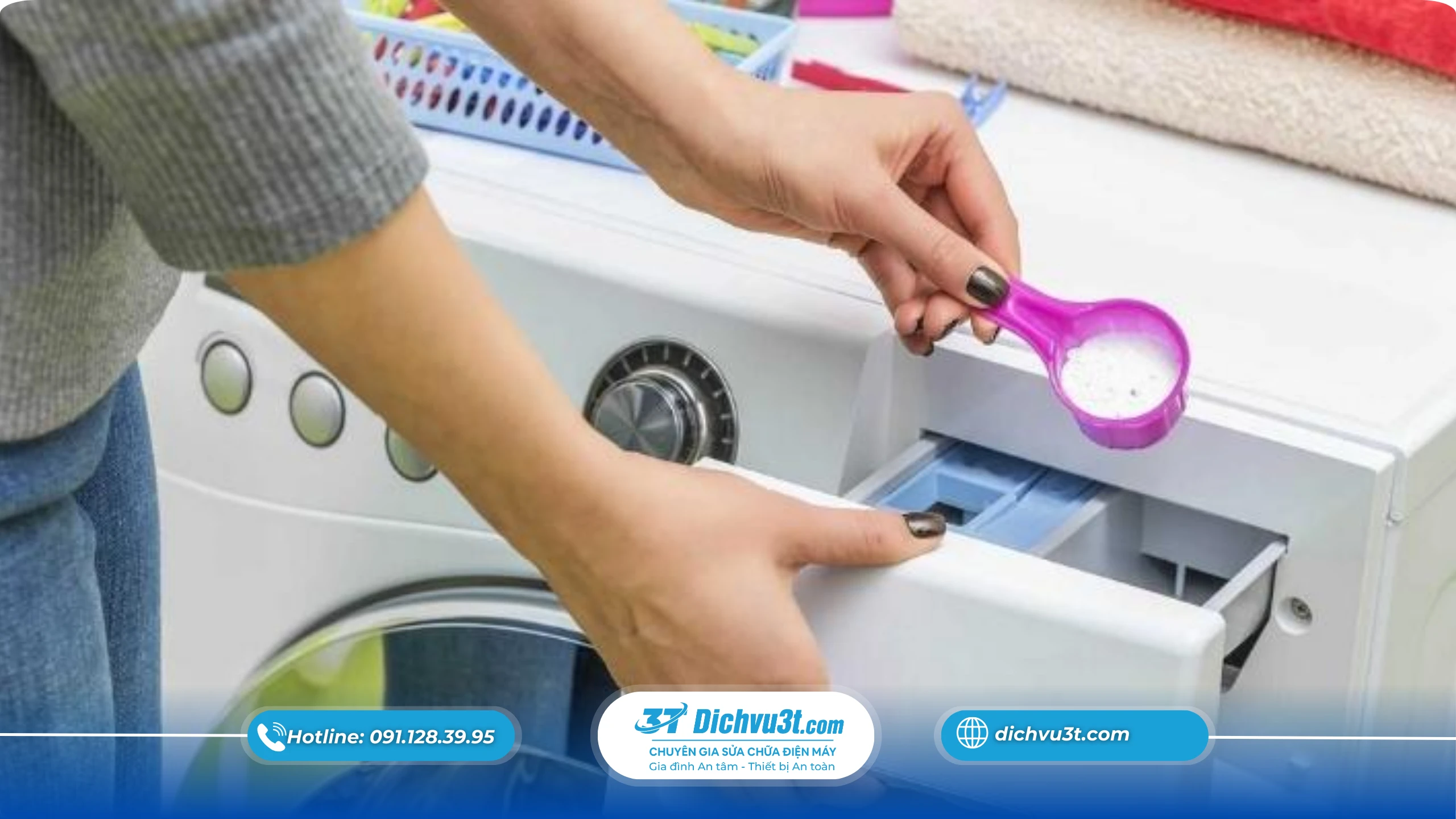 Sử dụng đúng loại bột giặt dành riêng cho máy giặt